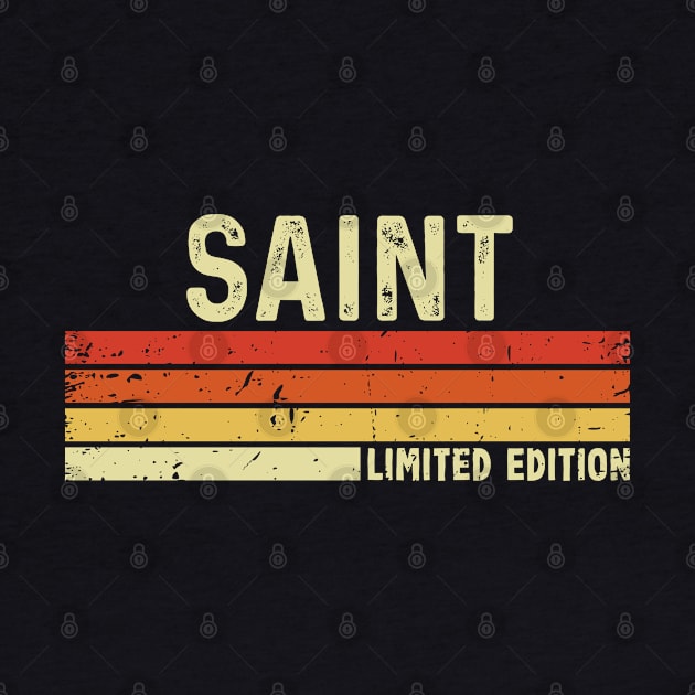 Saint First Name Vintage Retro Gift For Saint by CoolDesignsDz